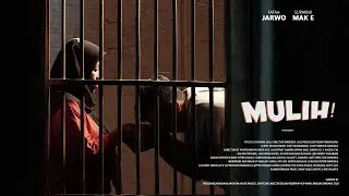 Film Pendek Lebaran - MULIH!