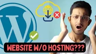 How to Build a WORDPRESS WEBSITE without HOSTING.