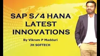 #03 SAP S/4 HANA  Latest Innovations