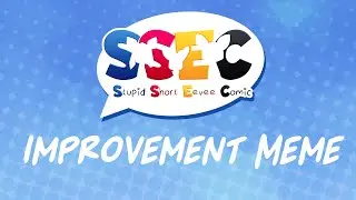 SSEC ★ Improvement meme ★