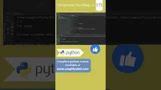 Python : Exceptional Handling | Part 4 | py srt 175