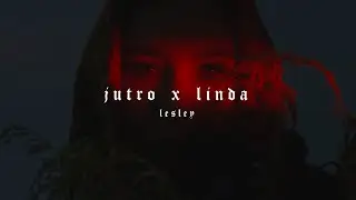 JUTRO X LINDA - LESLEY (FROM CZELUŚĆ #7 COMPILATION)