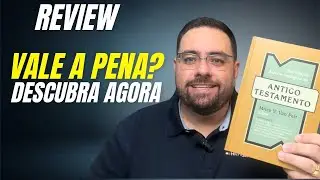 Review Completo: Introdução Bíblico-Teológica ao Antigo Testamento – Vale a Pena?