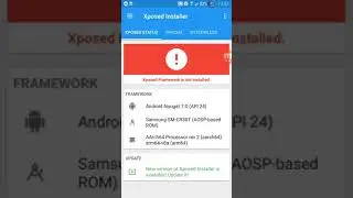 Install Xposed Frame work on Galaxy S7 edge, S6, Note 5 Nougat