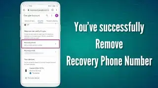 Remove Recovery Phone Number | How to remove google recovery phone number