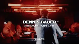 DENNIS BAUER @ TAGESRAVER [ ELEKTROKÜCHE 24.08.24 ] [ HARDTECHNO ]