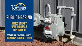 Public Hearing: Atmos Energy Rate Increase Application (1/11/23)