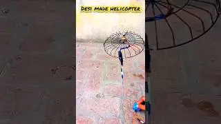 Make and fly a toy Desi helicopter | diy project | short video #shoot