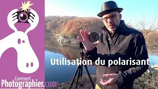 Astuce sur l'utilisation du filtre polarisant