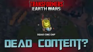 Transformers Earth Wars Are squad cores dead content?