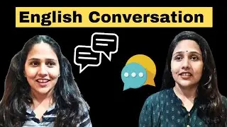 English Conversation | English Speaking Practice | Priyanka Chaudhary |