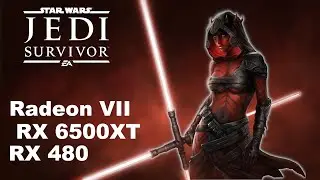 Star Wars Jedi: Survivor™ - (R9 390) , RX 480 8GB , RX 6500XT , RADEON VII [ 1080p ]