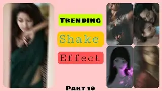Trending Shake Effect 2022 || New Shake Effect 2022 || Trending Shake Effect Preset || Shake Effect