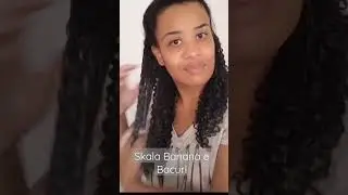 Finalizei com Skala Banana e Bacuri | #shorts