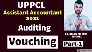 UPPCL ASSISTANT ACCOUNTANT || AUDITING || VOUCHING (PART1) || UPPCL ASSISTANT ACCOUNTANT 2021
