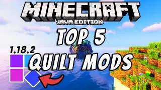 Minecraft Java 1.18.2 Top Best 5 Quilt Mods for Quilt Mod Loader