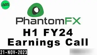 Phantom Digital Effects H1 FY24 Earnings Call | Phantom Digital Effects Concall | 2024 Q2 Results
