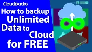 How to Backup Unlimited Data to Cloud for FREE