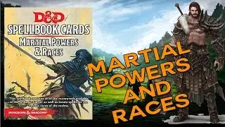 Review: Dungeons and Dragons D&D Spellbook Cards: Martial Powers and Races
