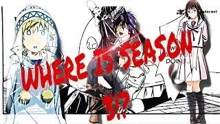 WHERE IS NORAGAMI SEASON 3 | We want It now please...