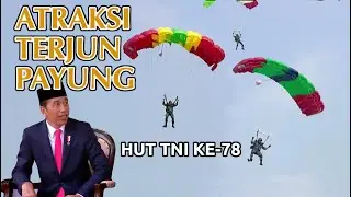 JOKOWI MELONGO Melihat Atraksi Terjun Payung TNI Tri Matra & Kepolisian dalam HUT TNI Ke-78