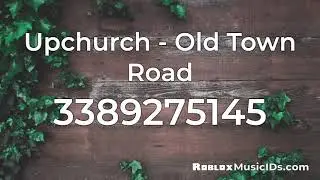 20 Popular Old Town Road Roblox Music Codes/IDs (Working 2021)