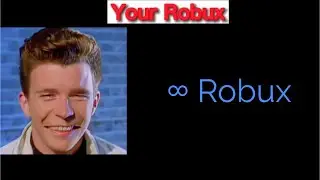 Rick Astley Becoming Canny (Your Robux)
