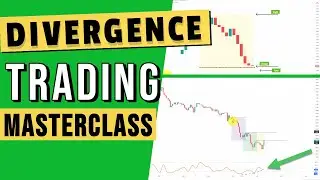 Mastering Divergence Trading - Ultimate Divergence Tutorial