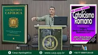 Indicação de livro para refutar as doutrinas católicas
