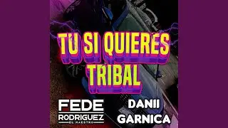 Tu Si Quieres