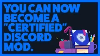 You Can Now Become An OFFICIAL Discord Moderator.