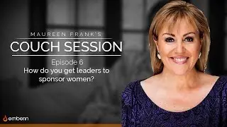CouchSessions Ep6 : How do you get leaders to sponsor women?