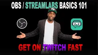 OBS & Streamlabs OBS 101 FOR DJs - The Basics Steps and Resources to get you on Twitch