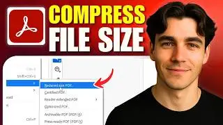 How To Compress PDF File Size Without Losing Quality In Adobe Acrobat Pro DC (Tutorial 2026)