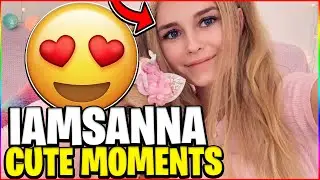 the BEST videos with iamsanna in them! (CUTE MOMENTS)