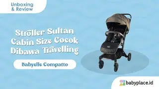 STROLLER SULTAN LIPATAN CABIN SIZE COCOK BANGET DIBAWA TRAVELLING | BABYELLE COMPATTO