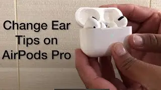 Airpods Pro 2 How to Change Ear Tips.