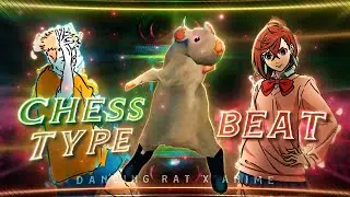 The Dancing Rat X Anime 🕺🔥 - Chess Type Beat [Edit/AMV] 4K!
