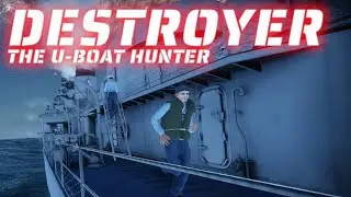 U-Boat Sighted! Set General Quarters | Destroyer: The U-boat Hunter! EP 01