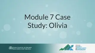 Module 7 Case Study: Olivia