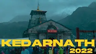 KEDARNATH 2022 | DREAM TRIP