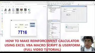HOW TO MAKE REINFORCEMENT CALCULATOR USING EXCEL VBA MACRO SCRIPT & USERFORM (FULL VIDEO TUTORIAL)