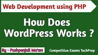 Lec - 4.3 How does WordPress works? | WordPress working in PHP in Hindi