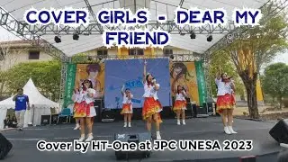 Covergirls - Dear My Friend by HTOne JPC UNESA 2023