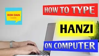 How to Type Chinese Characters on Windows 10 (With Subtitle)