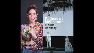 Pelléas et Mélisande de Debussy : présentation de l'oeuvre