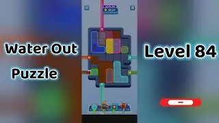 Water Out Puzzle Level 84 Walkthrough 💧 | Step-by-Step Guide | Mini Boss