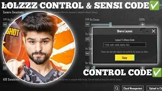 (2023) LOLZZZ GAMING SENSITIVITY CODE 2.7/ LOLZZZ GAMING CONTROL CODE 2.7/ 