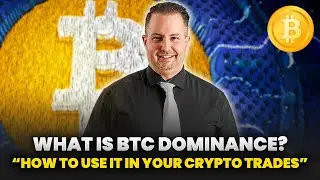 What Is BTC Dominance? How To Use it in Your Crypto Trades