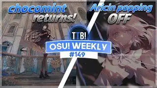 Aricin popping off, Shigetora returns, Highest std combo & more! - osu! Weekly #149